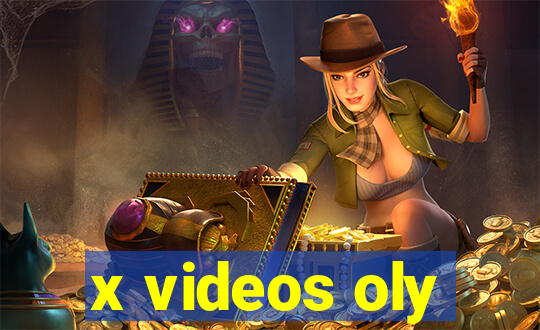 x videos oly